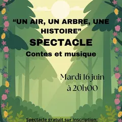 Spectacle Un air, un arbre, une histoire