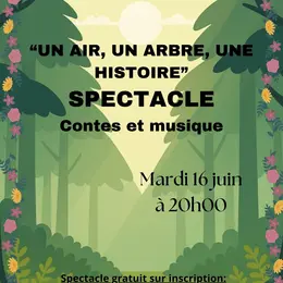 Spectacle Un air, un arbre, une histoire