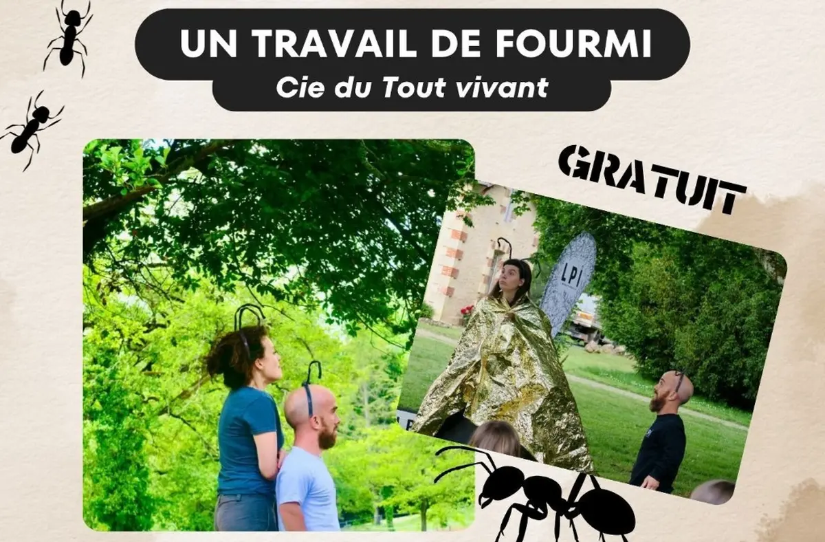 Spectacle | Un travail de fourmi