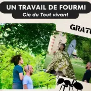 Spectacle | Un travail de fourmi