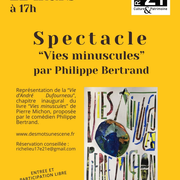 Spectacle : Vies minusculespar Philippe Bertrand