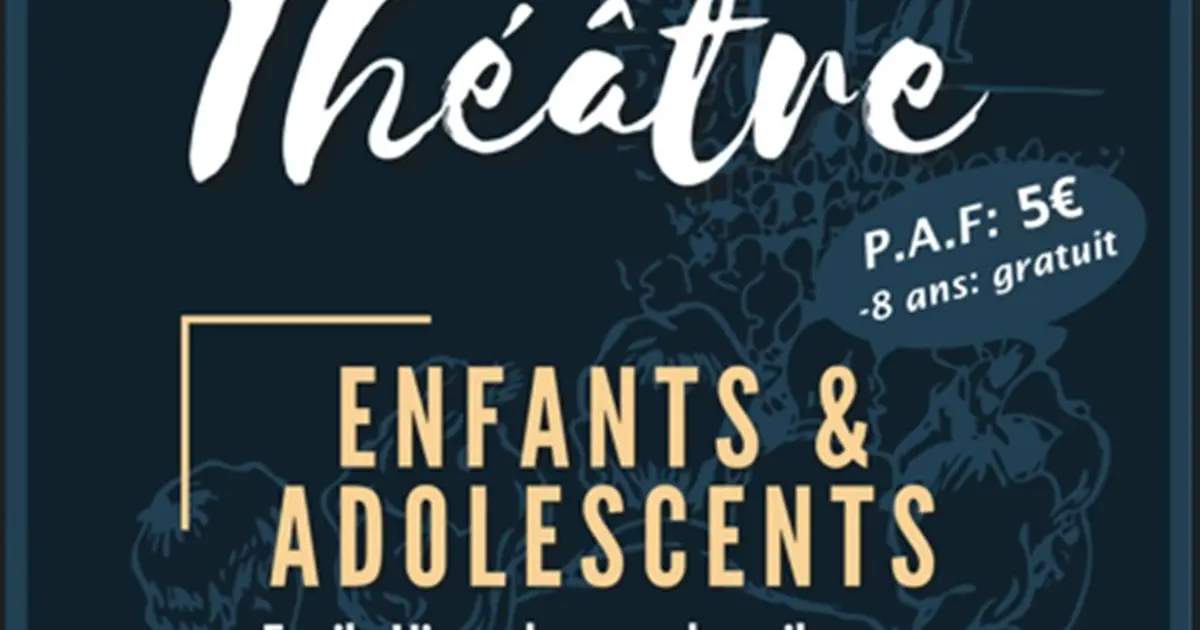Spectacles des ateliers théâtre enfants et adolescents à Figeac