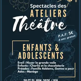 Spectacles des ateliers théâtre enfants et adolescents à Figeac