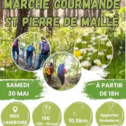 St Pierre de Maillé - Marche gourmande 30 mai 2026 - à partir de 18h00