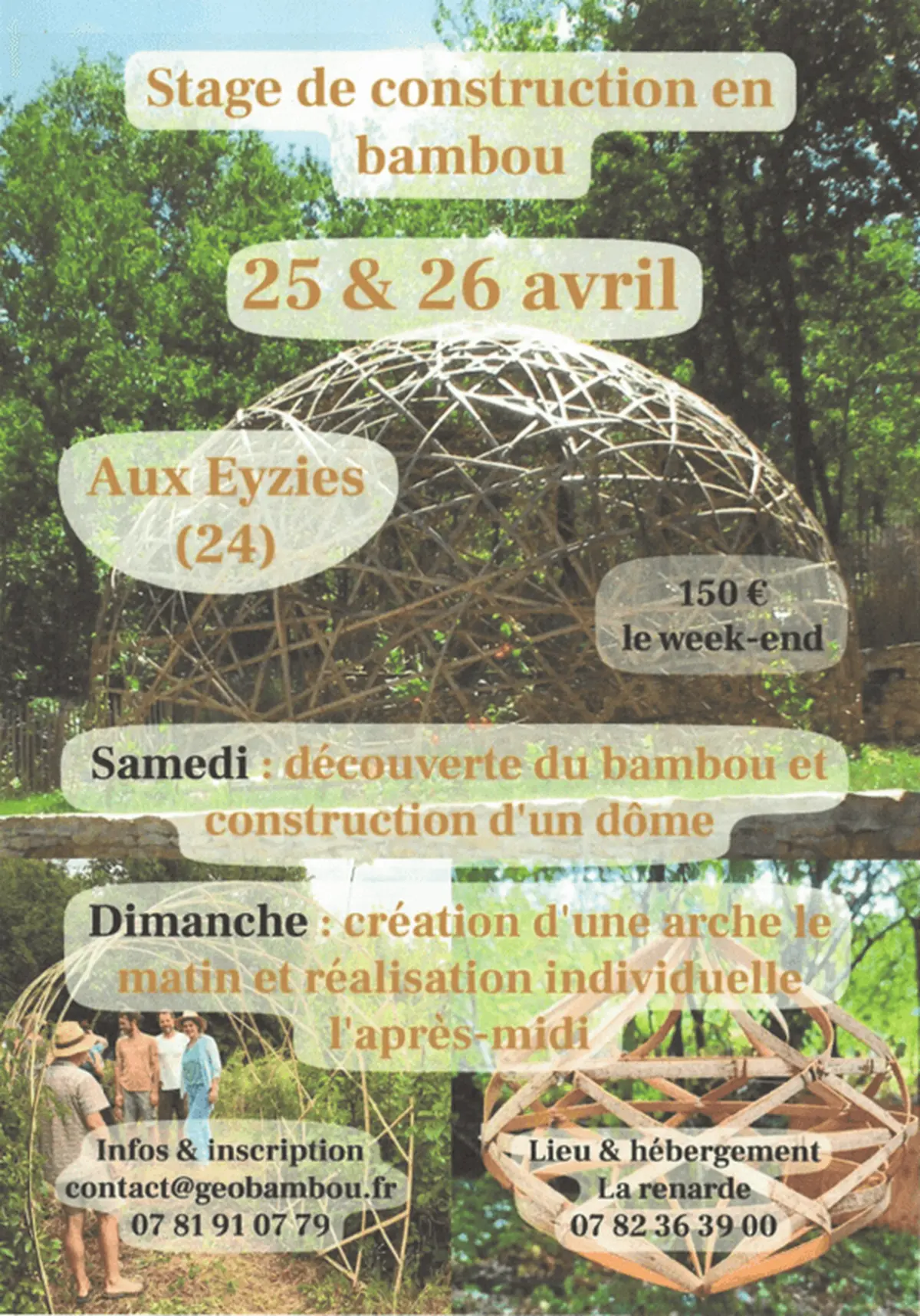 Stage bambou : dôme, arches, mini-zone