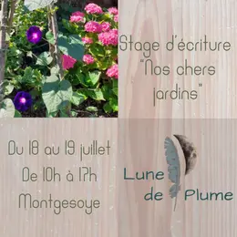 Stage d'écriture : Nos chers jardins