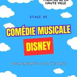 Stage de comédie musicale pour enfants : DISNEY
