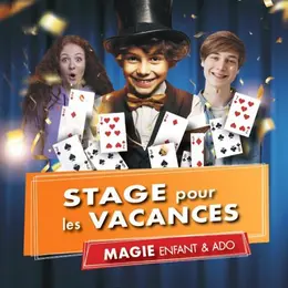 Stage de magie ado
