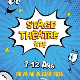 Stage de théâtre enfants 6-12 ans