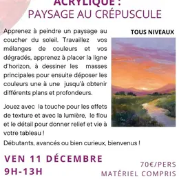 Stage peinture : Acrylique : Paysage au crépuscule par Floriane VIRGO