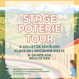 Stage Poterie Tour - 6 Juillet
