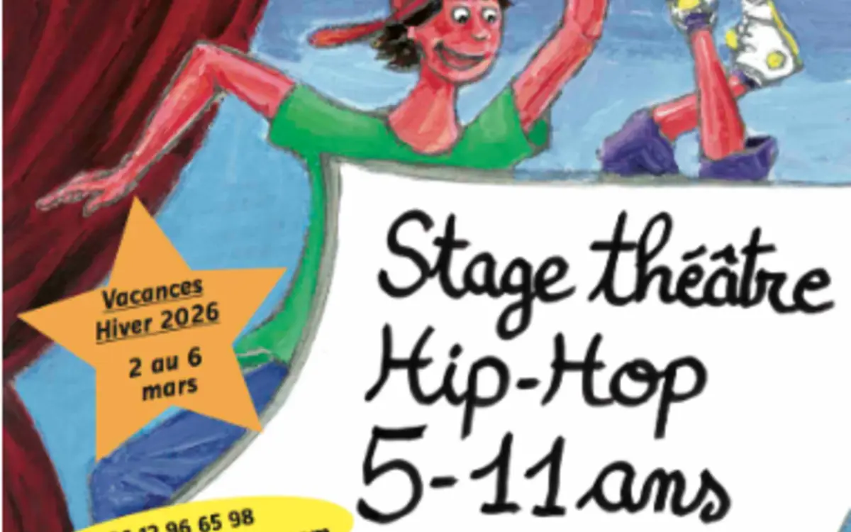 Stages 5-11 ans Théâtre/Hip-hop vacances février 2026