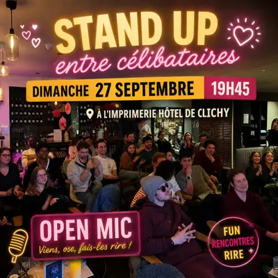 Stand-Up entre célibataires  — Rire, c'est déjà séduire