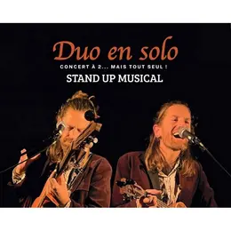 Stand up musical Duo en solo