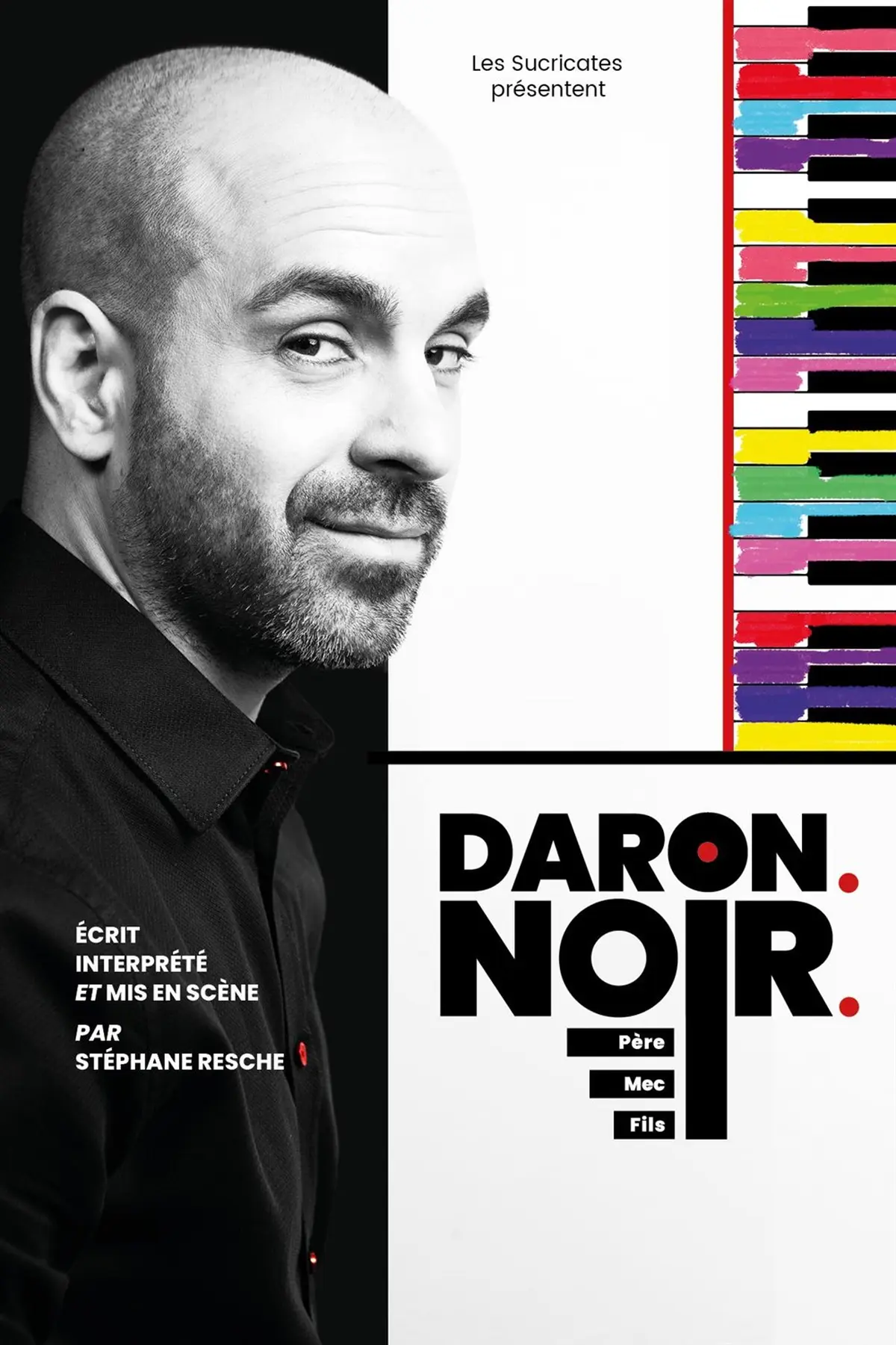 Stéphane Resche dans Daron. Noir. (père, mec, fils)