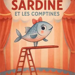 Super Sardine et les comptines