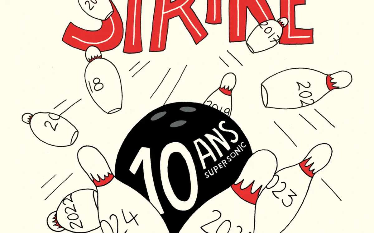 Super Strike : les 10 ans du Supersonic
