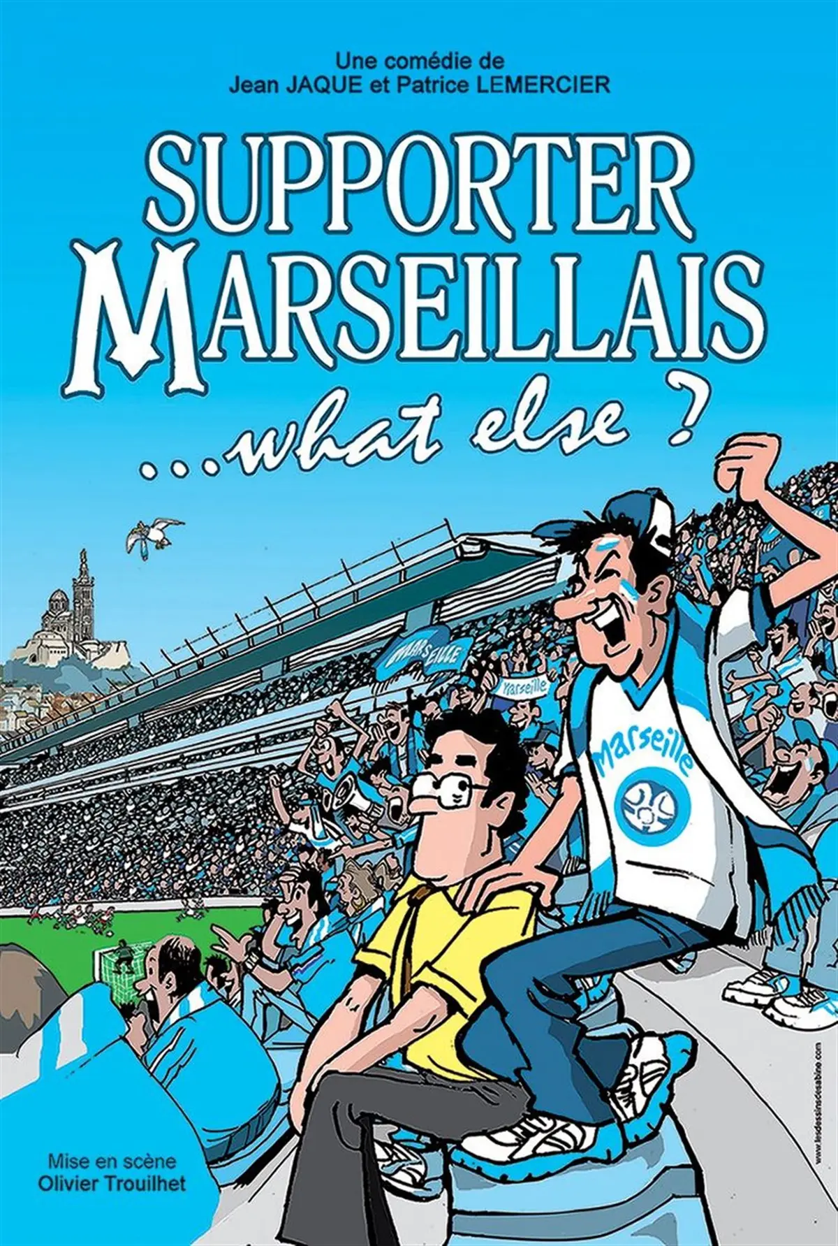 Supporter d'être Marseillais