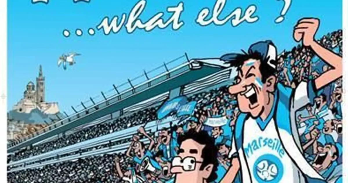Supporter marseillais... What else ?