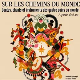 Sur les chemins du monde...