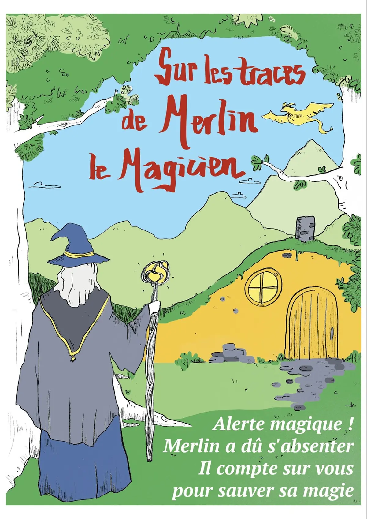 Sur les traces de Merlin le magicien