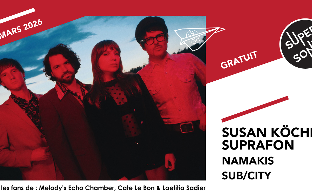 Suzan Köcher's Suprafon • Namakis • Sub/City