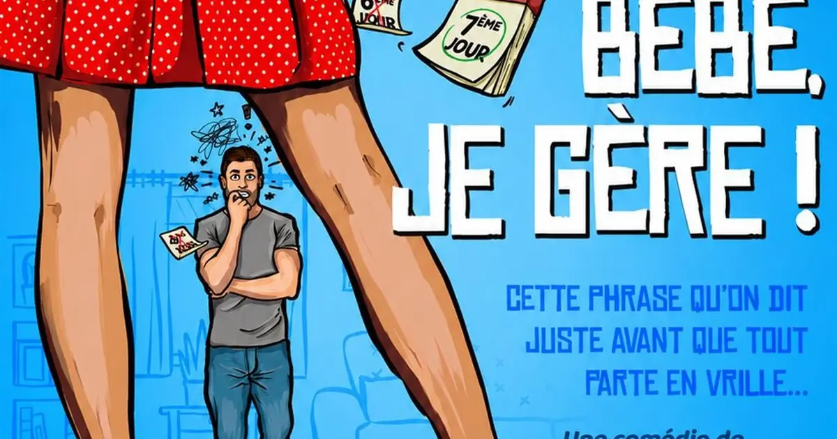 T'inquiète bébé je gère !