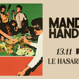 Take Me Out : Mandrake Handshake en concert à Paris !