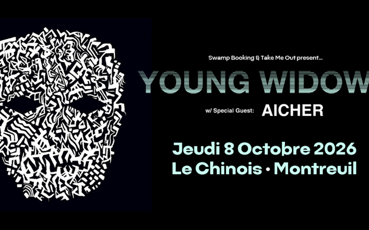 Take Me Out : Young Widows + Aicher en concert !