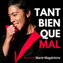 Tant bien que mal
