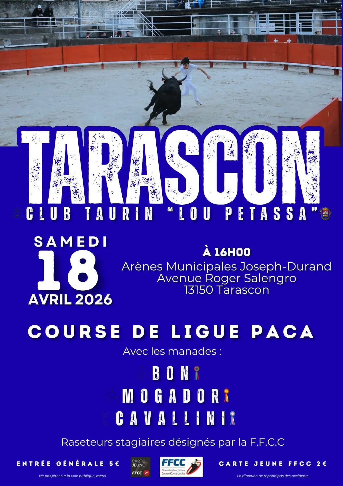 Tarascon/Course Camarguaises - Taureaux Piscine/Club Taurin Lou Pétassa