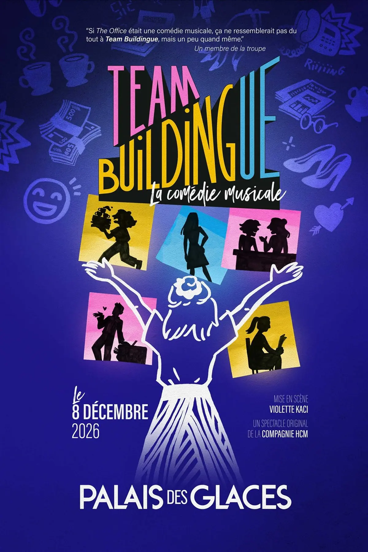 Team Buildingue, la comédie musicale