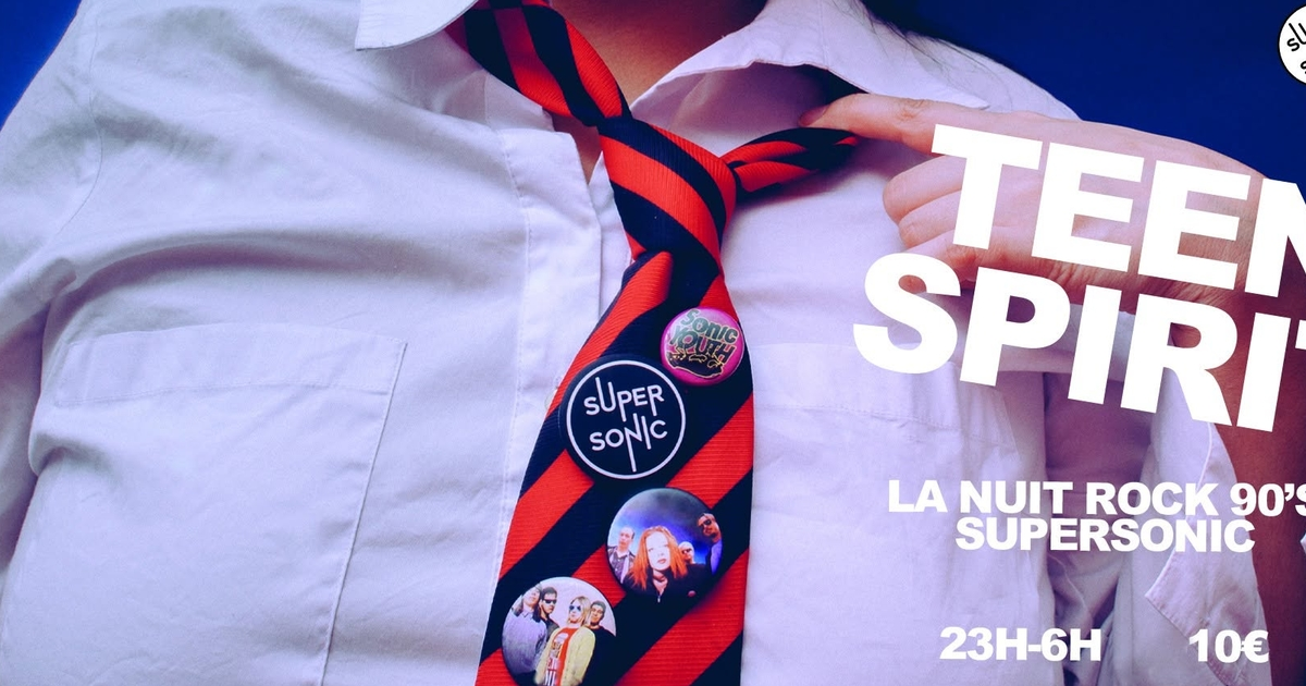 Teen Spirit / Nuit Teenage Rock