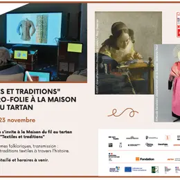Textiles et traditions La Micro-Folie à la Maison du Fil au Tartan