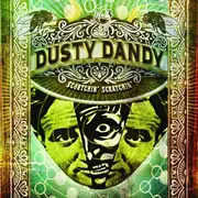 The Bliss & Dusty Dandy