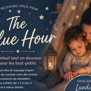 The Blue Hour | Un rituel tout en douceur pour les tout-petits