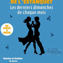 Thé dansant de l'Estanquet