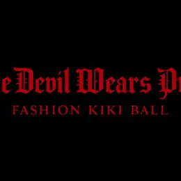 The Devil Wears Prada Fashion Kiki Ball