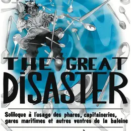 The Great Disaster