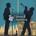 The Jazz Room : un hommage &agrave; Frank Sinatra et &agrave; Louis Armstrong