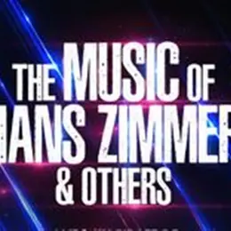 The Music of Hans Zimmer & Others - A Celebration of Film Music