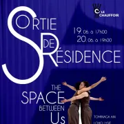 The Space between us : Sorties de résidence du duo chorégraphique