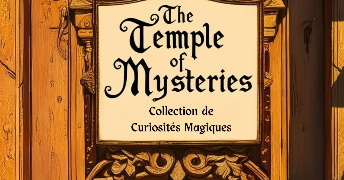The Temple Of Mysteries – Mr Anatole Et Cie