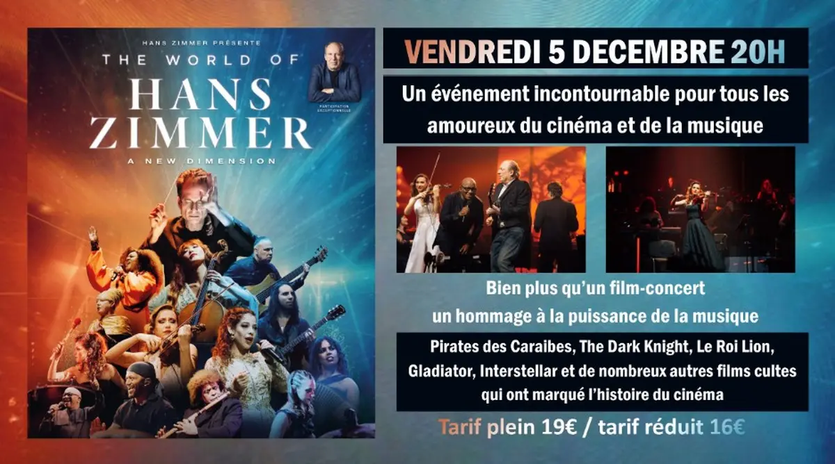 The World of Hans Zimmer - A New Dimension au cinéma Lumière de Nogent-sur-Seine