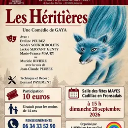 Théâtre à Cadillac Les héritières