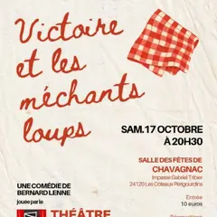 Théâtre à Chavagnac : « Victoire et les méchants loups »