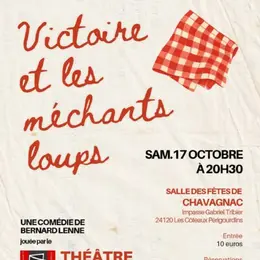 Théâtre à Chavagnac : « Victoire et les méchants loups »