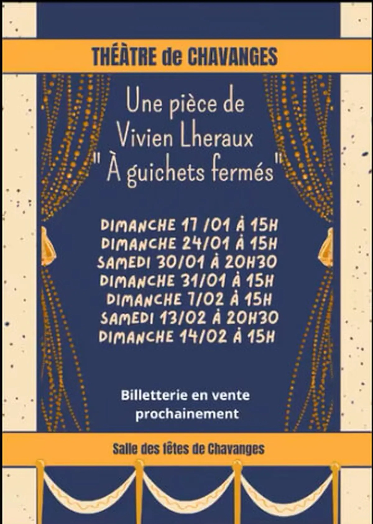 Théâtre : À guichets fermés