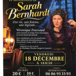 Théâtre à Montcuq: Le monologue de Sarah Bernhardt