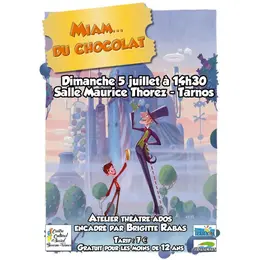 Théâtre ado Miam...du chocolat